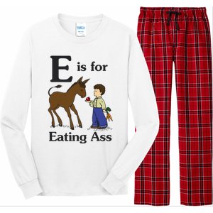 E Is For Eating Ass Funny Donkey Long Sleeve Pajama Set