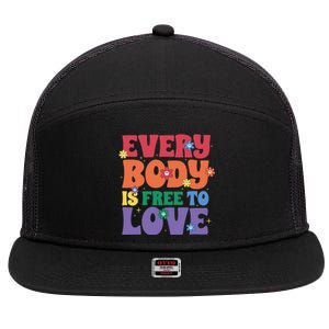 Everybody Is Free To Love Pride Month Gift 7 Panel Mesh Trucker Snapback Hat