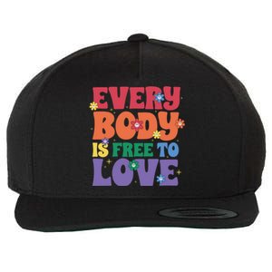 Everybody Is Free To Love Pride Month Gift Wool Snapback Cap