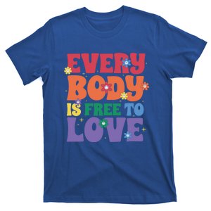 Everybody Is Free To Love Pride Month Gift T-Shirt