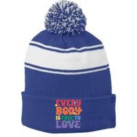 Everybody Is Free To Love Pride Month Gift Stripe Pom Pom Beanie