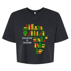 Education Is Freedom Book Reader Black History Month African Bella+Canvas Jersey Crop Tee