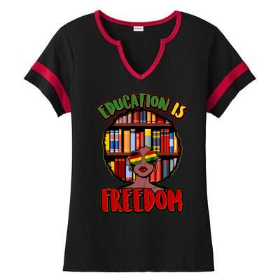 Education Is Freedom Black History Book Reading Lover Ladies Halftime Notch Neck Tee