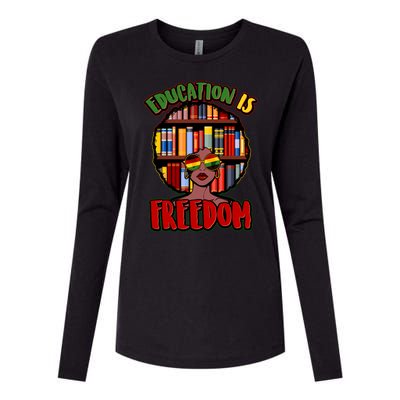 Education Is Freedom Black History Book Reading Lover Womens Cotton Relaxed Long Sleeve T-Shirt