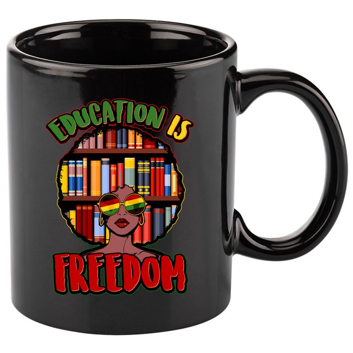 Education Is Freedom Black History Book Reading Lover 11oz C Handle Ceramic Mug