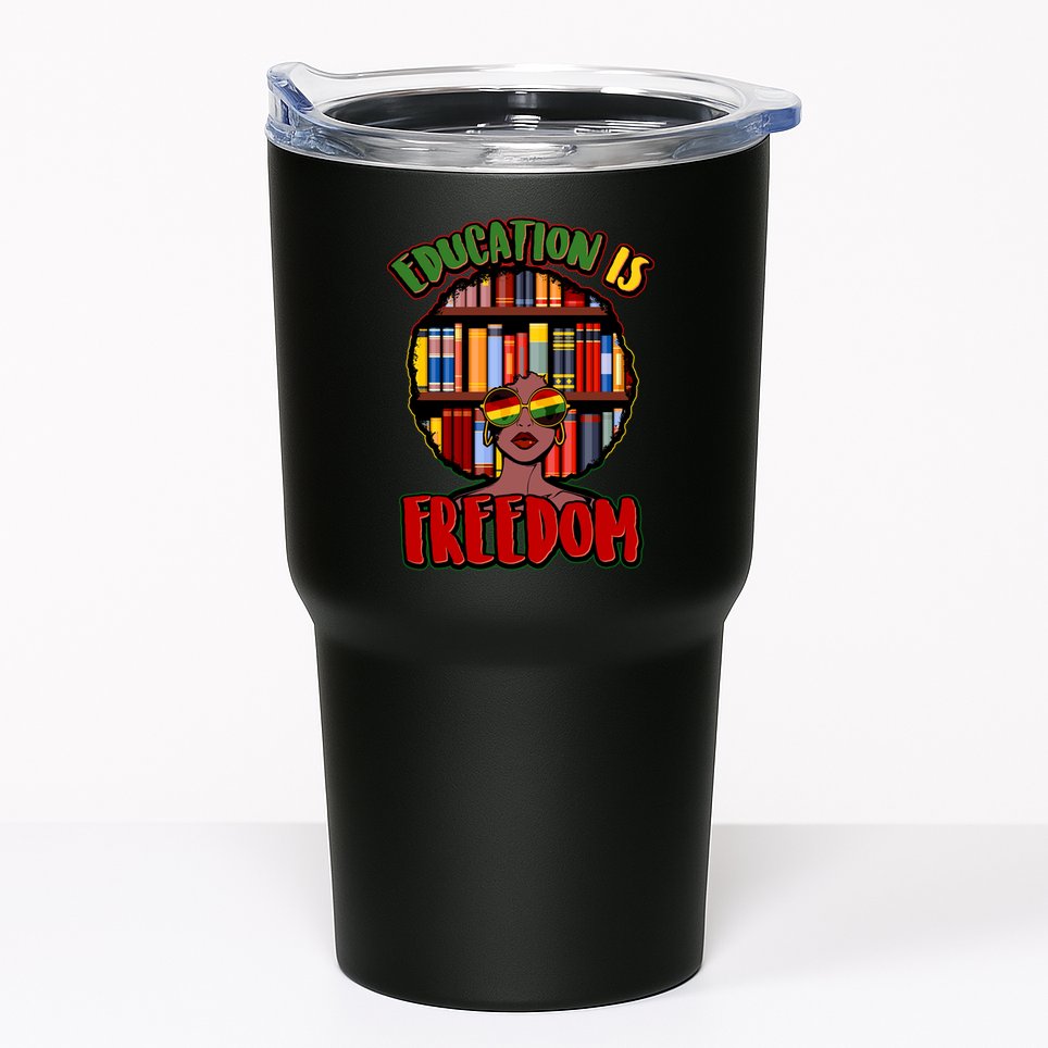 Education Is Freedom Black History Book Reading Lover Tumbler