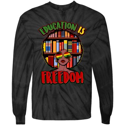 Education Is Freedom Black History Book Reading Lover Tie-Dye Long Sleeve Shirt