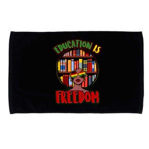 Education Is Freedom Black History Book Reading Lover Microfiber Hand Towel