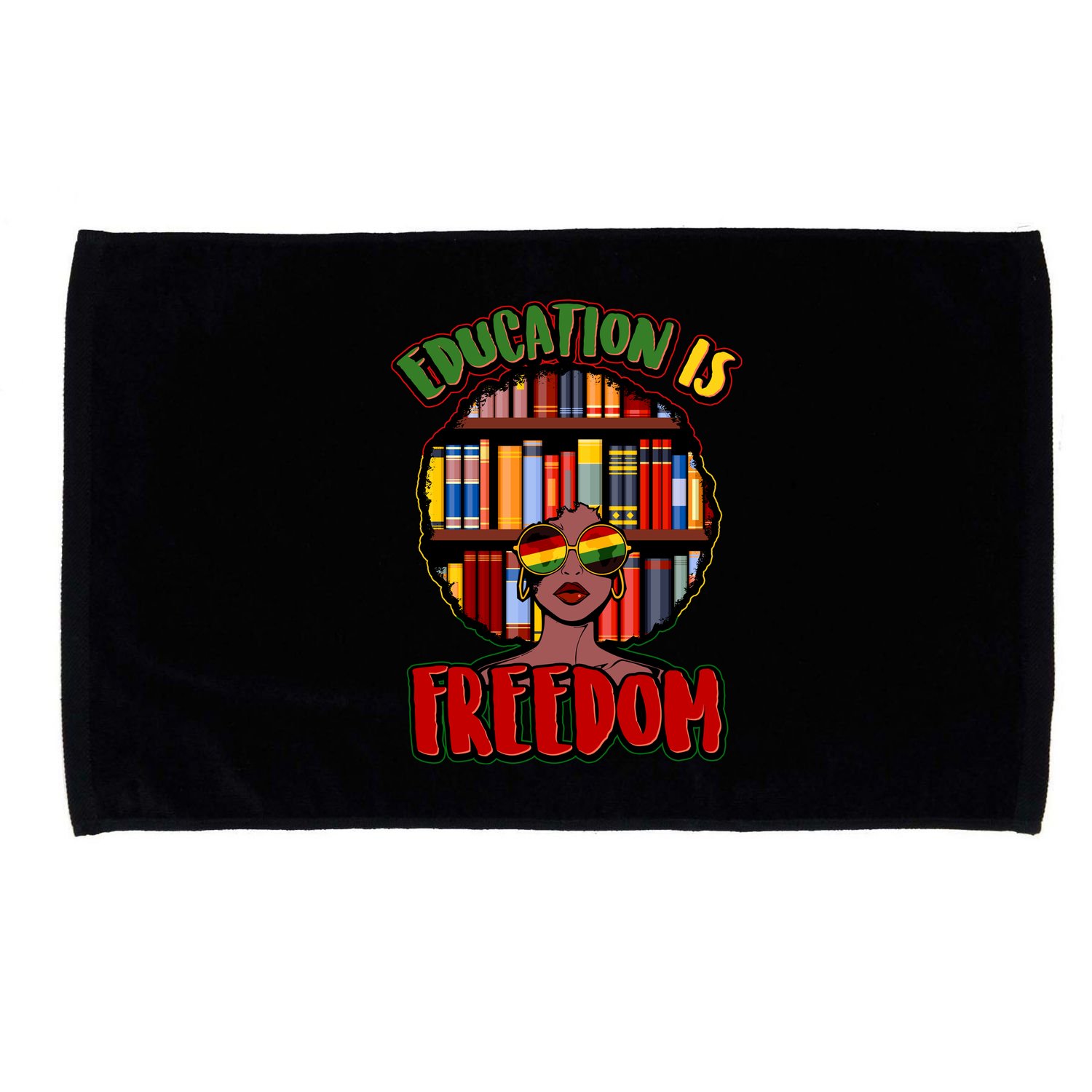 Education Is Freedom Black History Book Reading Lover Microfiber Hand Towel
