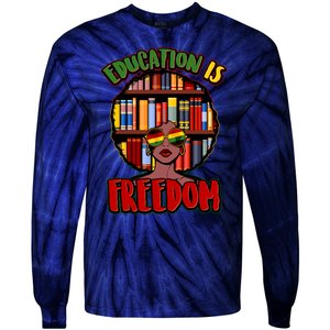 Education Is Freedom Black History Book Reading Lover Tie-Dye Long Sleeve Shirt