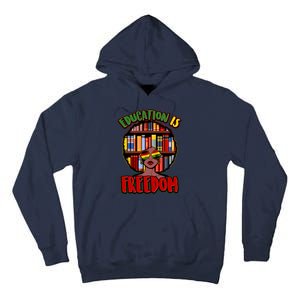 Education Is Freedom Black History Book Reading Lover Tall Hoodie