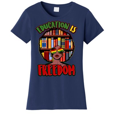 Education Is Freedom Black History Book Reading Lover Women's T-Shirt