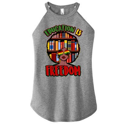 Education Is Freedom Black History Book Reading Lover Women's Perfect Tri Rocker Tank