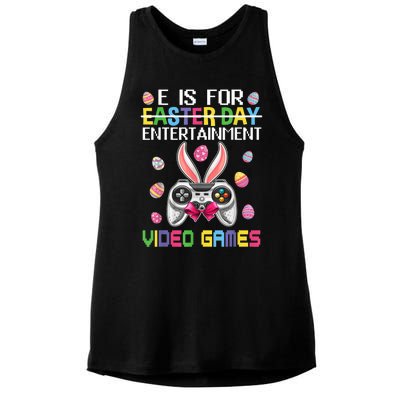 E Is For Entertainment Video Games Easter Day Gaming Lovers Ladies PosiCharge Tri-Blend Wicking Tank