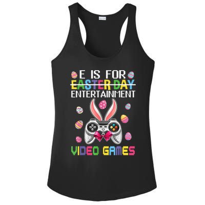 E Is For Entertainment Video Games Easter Day Gaming Lovers Ladies PosiCharge Competitor Racerback Tank