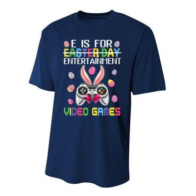 E Is For Entertainment Video Games Easter Day Gaming Lovers Performance Sprint T-Shirt