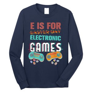 E Is For Electronic Games Cute Easters Day Game Lover Long Sleeve Shirt