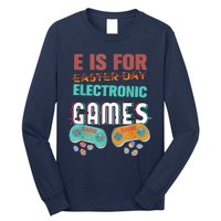 E Is For Electronic Games Cute Easters Day Game Lover Long Sleeve Shirt