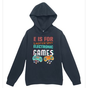 E Is For Electronic Games Cute Easters Day Game Lover Urban Pullover Hoodie