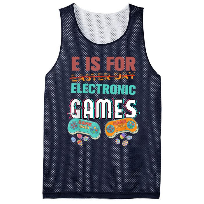 E Is For Electronic Games Cute Easters Day Game Lover Mesh Reversible Basketball Jersey Tank