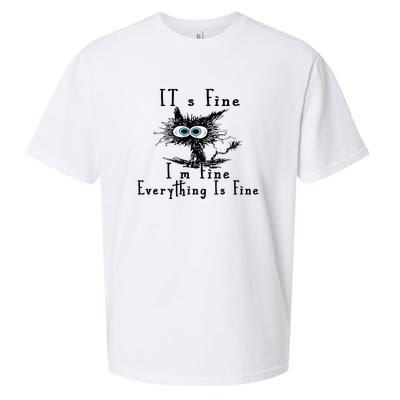 Everything Is Fine Its Fine Im Fine Cat Funny Sueded Cloud Jersey T-Shirt