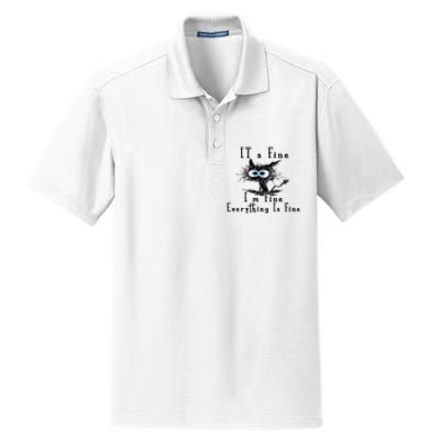 Everything Is Fine Its Fine Im Fine Cat Funny Dry Zone Grid Polo