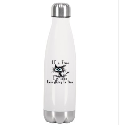 Everything Is Fine Its Fine Im Fine Cat Funny Stainless Steel Insulated Water Bottle