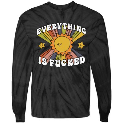 Everything Is Fucked Tie-Dye Long Sleeve Shirt