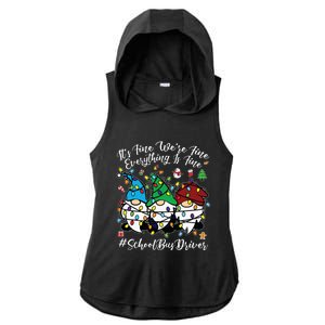 Everything Is Fine Christmas School Bus Driver Cute Gnomies Ladies PosiCharge Tri-Blend Wicking Draft Hoodie Tank