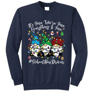 Everything Is Fine Christmas School Bus Driver Cute Gnomies Sweatshirt