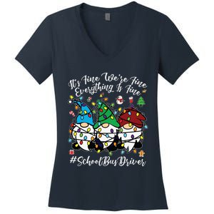 Everything Is Fine Christmas School Bus Driver Cute Gnomies Women's V-Neck T-Shirt