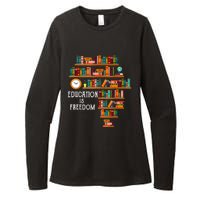 Education Is Freedom Book Reader Black History Month Pride Womens CVC Long Sleeve Shirt