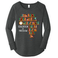 Education Is Freedom Book Reader Black History Month Pride Women's Perfect Tri Tunic Long Sleeve Shirt