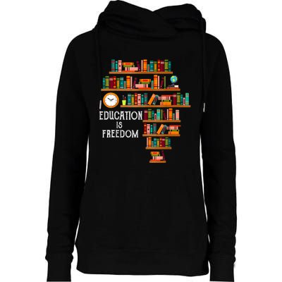 Education Is Freedom Book Reader Black History Month Pride Womens Funnel Neck Pullover Hood