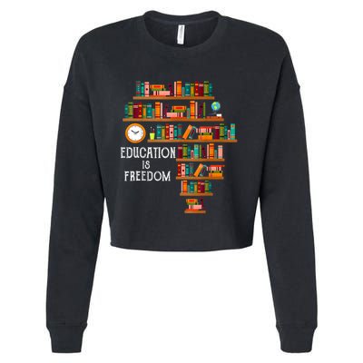 Education Is Freedom Book Reader Black History Month Pride Cropped Pullover Crew