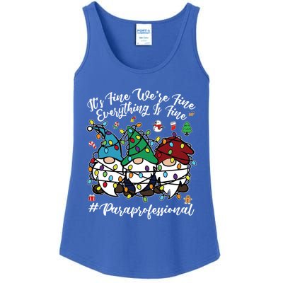 Everything Is Fine Christmas Paraprofessional Cute Gnomies Gift Ladies Essential Tank