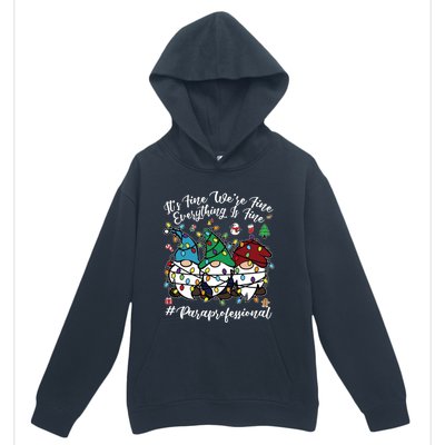 Everything Is Fine Christmas Paraprofessional Cute Gnomies Gift Urban Pullover Hoodie