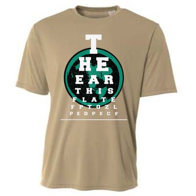 Earth Is Flat Earth Day Funny Eye Chart Gift Cooling Performance Crew T-Shirt