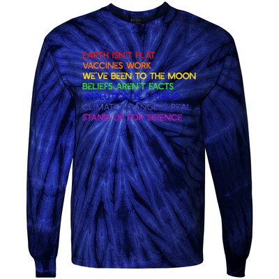 EARTH ISN'T FLAT STAND UP FOR SCIENCE REAL Earth Day Tie-Dye Long Sleeve Shirt