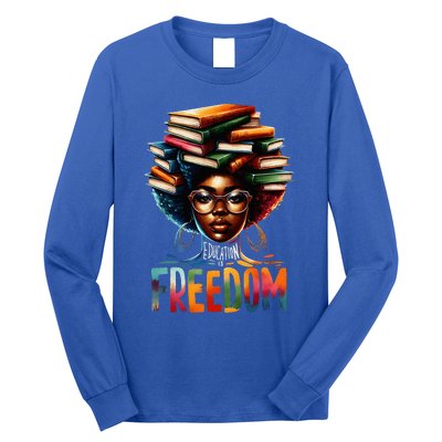 Education Is Freedom Black Teacher Books Black History Month Long Sleeve Shirt