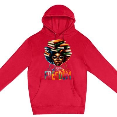 Education Is Freedom Black Teacher Books Black History Month Premium Pullover Hoodie