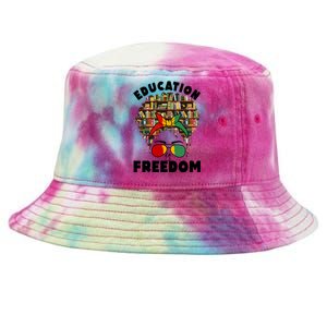 Education Is Freedom Black Magic Funny Gift Black History Gift Tie-Dyed Bucket Hat