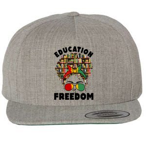 Education Is Freedom Black Magic Funny Gift Black History Gift Wool Snapback Cap