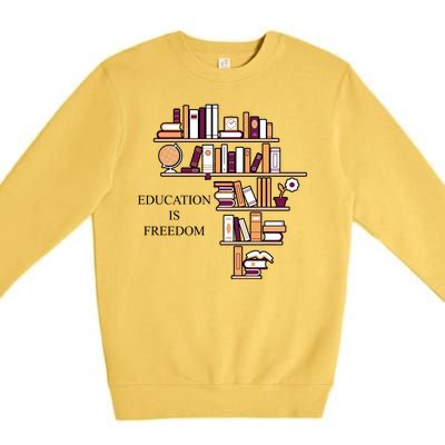 Education Is Freedom Premium Crewneck Sweatshirt