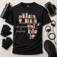 Education Is Freedom Cooling Performance Crew T-Shirt
