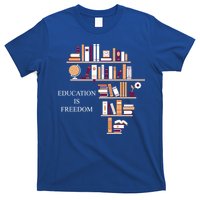 Education Is Freedom T-Shirt