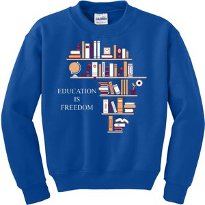 Education Is Freedom Kids Sweatshirt