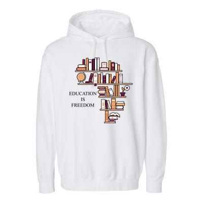 Education Is Freedom Garment-Dyed Fleece Hoodie