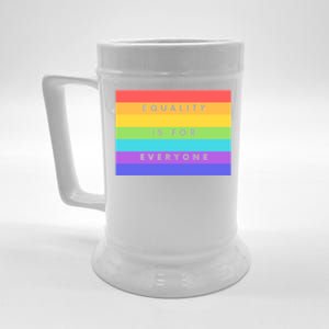 Equality Is For Everyone Equal Right Lgbtq Rainbow Pride Gift Beer Stein