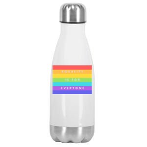 Equality Is For Everyone Equal Right Lgbtq Rainbow Pride Gift Stainless Steel Insulated Water Bottle